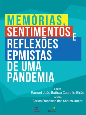 cover image of Memórias, sentimentos e reflexões EPmistas de uma pandemia